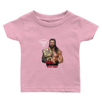 Discover Roman Reigns Acknowledge Me Baby T-shirts