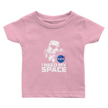 Discover NASA Logo - I Need My Space with Astronaut Baby T-shirts