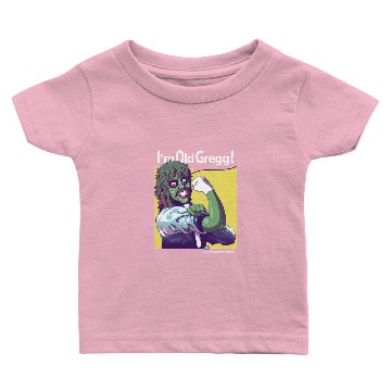 Discover I'm Old Gregg! - Old Gregg - Baby T-shirts