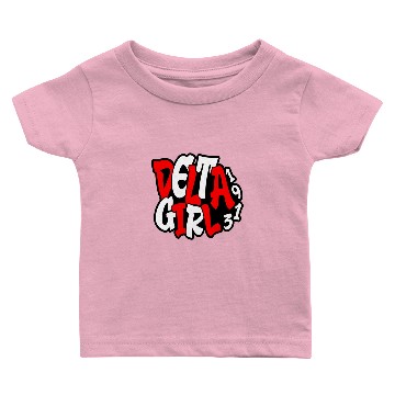 Discover Delta Girl - Delta Sigma Theta - Baby T-shirts