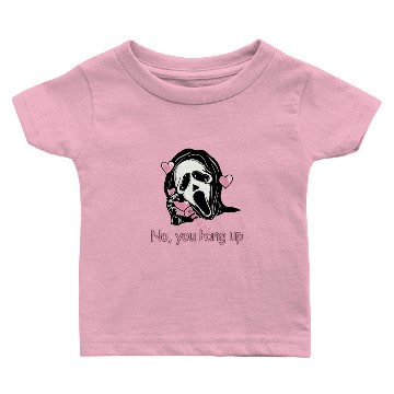 Discover No, you hang up Baby T-shirts