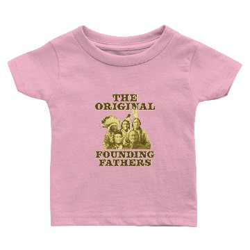 Discover the original founding fathers Baby T-shirts