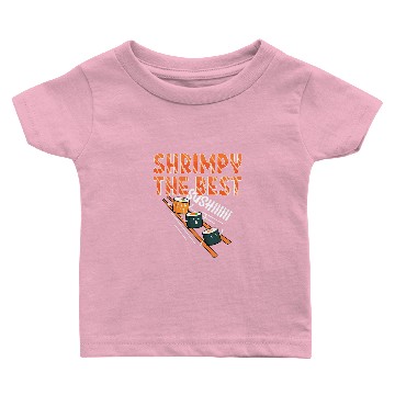 Discover Shrimp Gift 22 Baby T-shirts