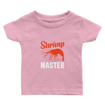 Discover Shrimp Gift Master 21 Baby T-shirts