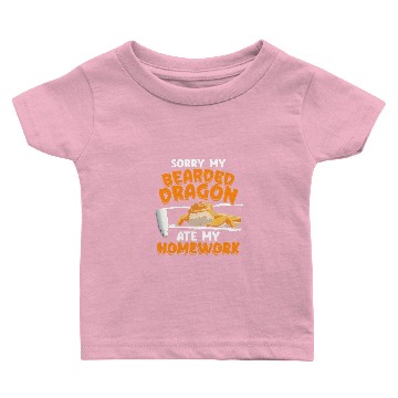Discover Bearded Dragon Sorry My Bearded Dragon Ate My Homework for a Reptile Owner Baby T-shirts
