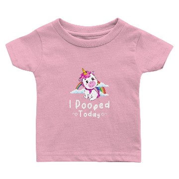 Discover Unicorns I Pooped Today Funny Cute Baby T-shirts
