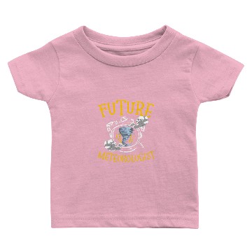 Discover Future Meteorologist Hurricane Chaser Weather Forecaster Baby T-shirts