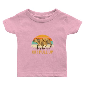 Discover capybaras Lover Ok I Pull Up capybaras 10 Baby T-shirts