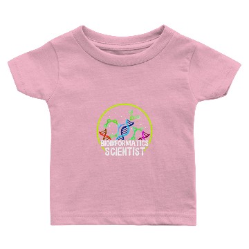 Discover Bioinformatics Scientist Biology Science Bioinformatics Baby T-shirts