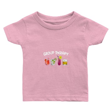 Discover Group Therapy Funny Drinking Cocktail Baby T-shirts