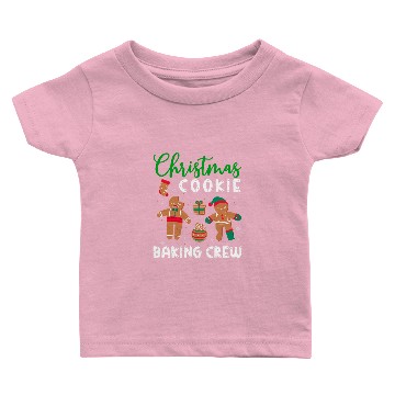 Discover Christmas Quote Christmas Cookie Baking Crew Baby T-shirts