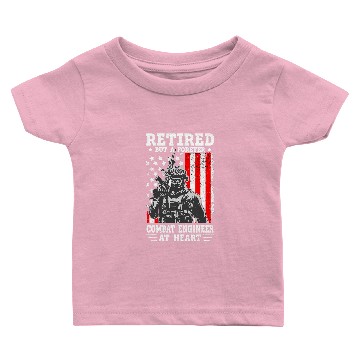 Discover US armys Combat Engineer Quote for a Retired Combat engineer Baby T-shirts