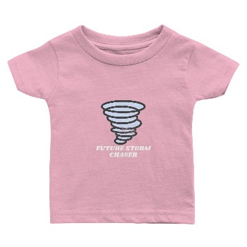 Discover Tornado Chasing Weather Meteorologist Future Storm Chaser Baby T-shirts