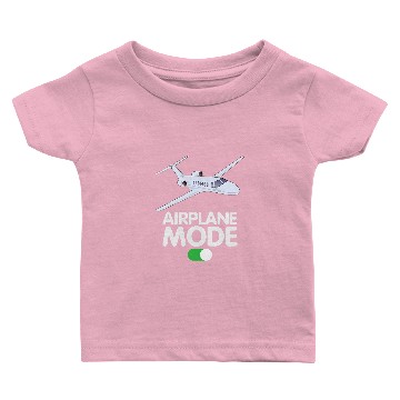 Discover Pilot Job Aviation Airplane Mode On Baby T-shirts