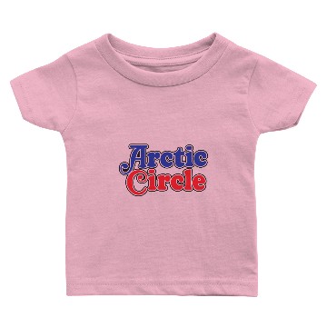 Discover Arctic Circle Restaurants Baby T-shirts