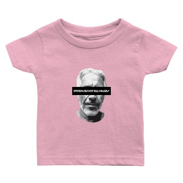 Discover Epstein didn't kill himself Baby T-shirts