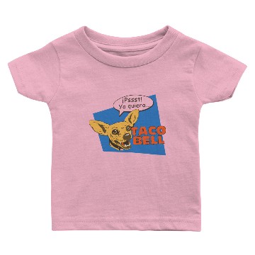 Discover Pssst! Yo quiero... Taco Bell - Taco Bell - Baby T-shirts