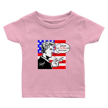 Discover Chuys Bill Clinton Baby T-shirts