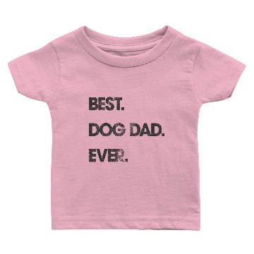 Discover Men's Baby T-shirts Best Dog Dad Ever