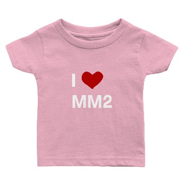 Discover I Love MM2 Roblox Baby T-shirts