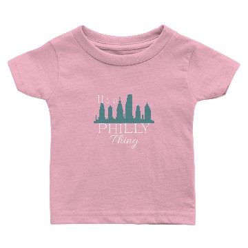 Discover It's a Philly Thing Baby T-shirts