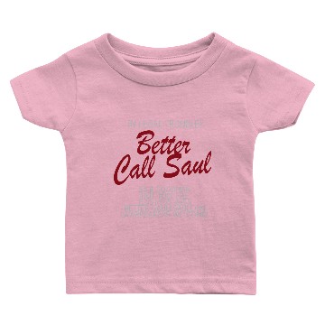 Discover Better Call Saul Baby T-shirts