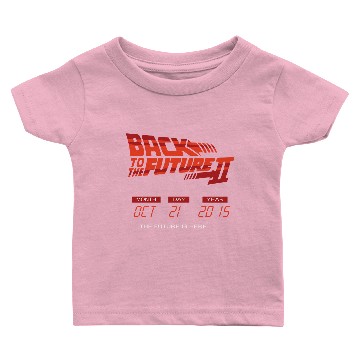 Discover New Back To The Future Ii Future Is Here Baby T-shirts