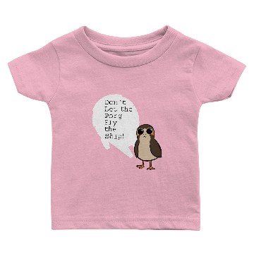 Discover Don't Let Them Fly The Ship! Baby T-shirts