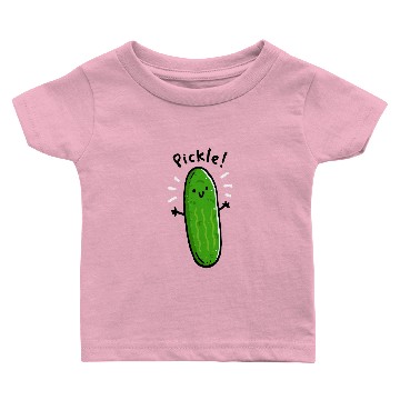Discover I_m a Pickle Baby T-shirts