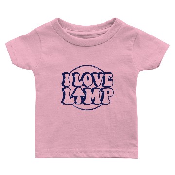 Discover I Love Lamp Baby T-shirts