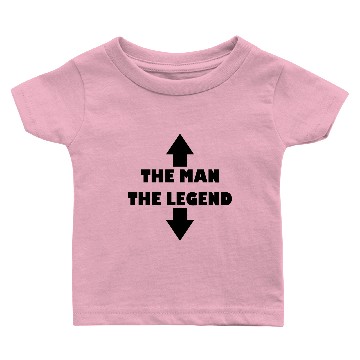 Discover The man the legend Baby T-shirts