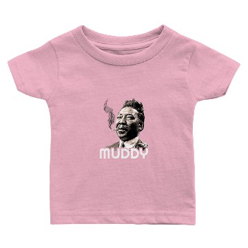 Discover Muddy Waters Baby T-shirts