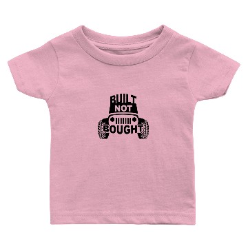 Discover Built NOT Bought Baby T-shirts