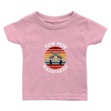 Discover Pew Pew Madafakas Baby T-shirts