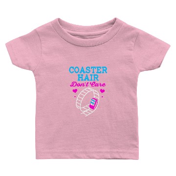 Discover Roller Coaster Hair Dont Care Funny Theme Park Baby T-shirts