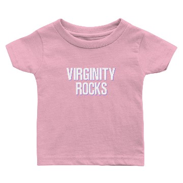 Discover virginity rocks Baby T-shirts