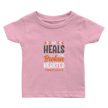 Discover he heals broken hearts Baby T-shirts