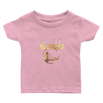 Discover Gold Blooded Baby T-shirts