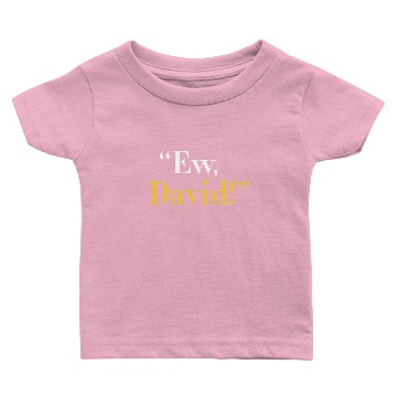 Discover Ew David Baby T-shirts