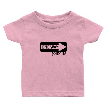 Discover ONE WAY JOHN 14:6 Baby T-shirts