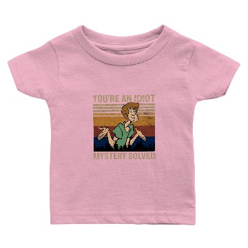 Discover Scooby Doo Scooby-Doo Baby T-shirts You're An Idiot Mystery Solved Baby T-shirts