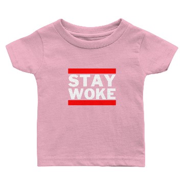 Discover STAY WOKE (Run DMC logo style) Baby T-shirts