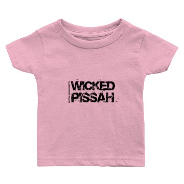 Discover Wicked Pissah Baby T-shirts