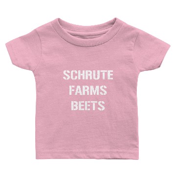 Discover Schrute Farms Beets Baby T-shirts