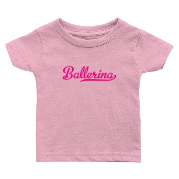 Discover ballerina Baby T-shirts