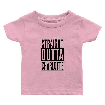 Discover straight outta Charlotte Baby T-shirts