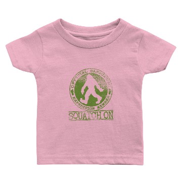 Discover Squatch On - Official Sasquatch Expedition Member Baby T-shirts
