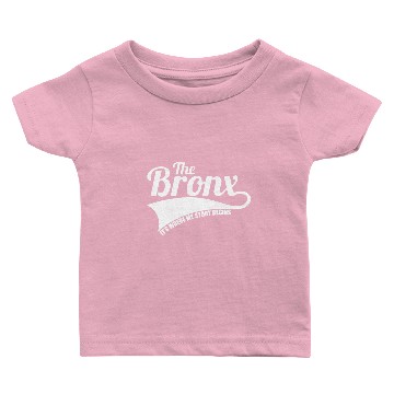 Discover The Bronx Baby T-shirts
