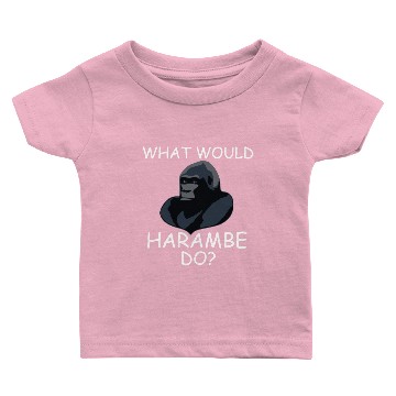 Discover What Would Harambe Do? Baby T-shirts