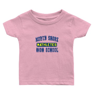 Discover Mathletes - Mean Girls Baby T-shirts